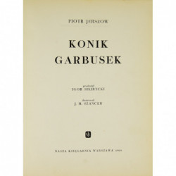 Konik Garbusek -	Jerszow Piotr