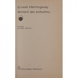 Śmierć po południu - Ernest Hemingway