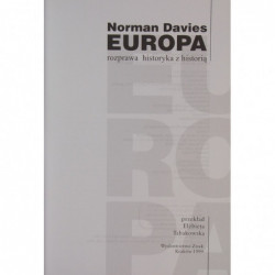 Europa : rozprawa historyka z historią - Norman Davies