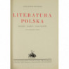Literatura Polska : początki - rozwój - czasy ostatnie - Aleksander Bruckner