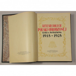 Dziesięciolecie Polski Odrodzonej : księga pamiątkowa 1918-1928 - Marjan Dąbrowski