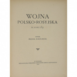 Wojna Polsko - Rosyjska w roku 1831 - Michał Sokolnicki