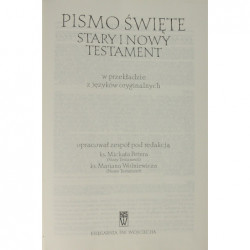 Pismo Święte : Stary i Nowy Testament w przekładzie z języków oryginalnych
