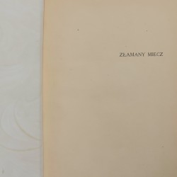 Złamany miecz, Makuszyński Kornel