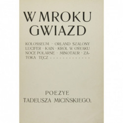 W mroku gwiazd - Tadeusz Miciński