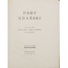 Port Gdański, oprac. przez Radę Portu i Dróg Wodnych w Gdańsku
