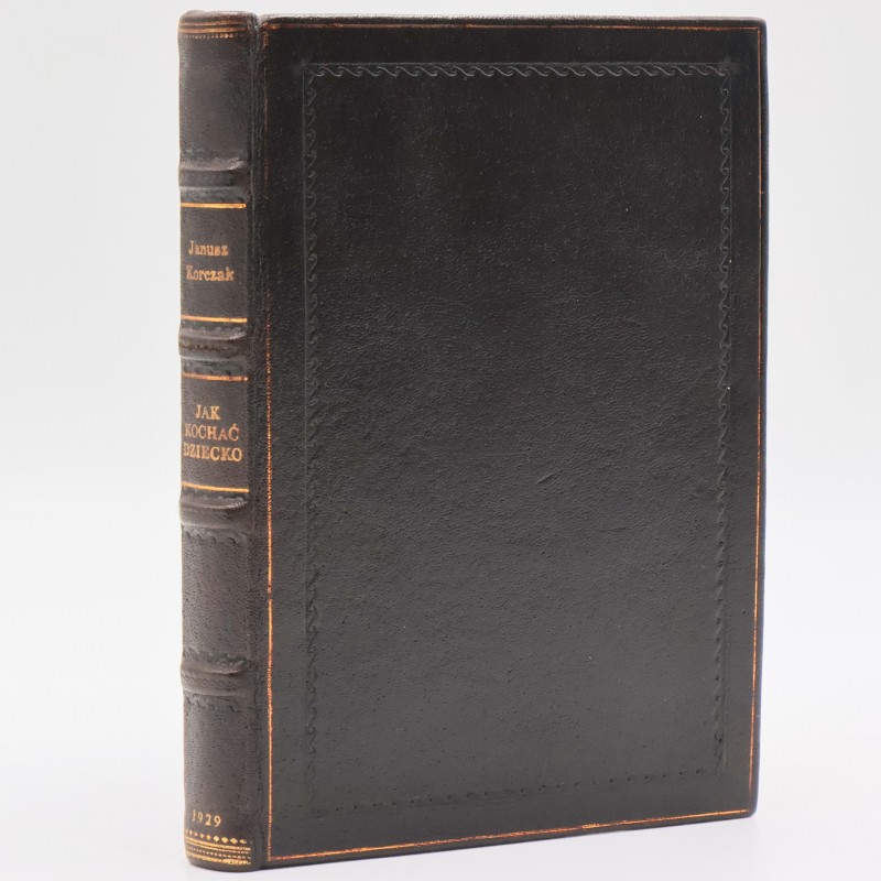 Jak kochać dziecko : dziecko w rodzinie - Korczak Janusz