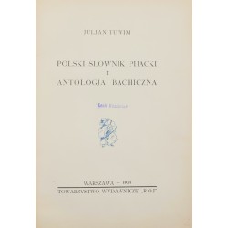 Polski słownik pijacki i antologja bachiczna - JuljanTuwim