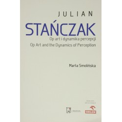 Julian Stańczak : Op art i dynamika percepcji - Smolińska Marta