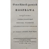 JANICKI STANISŁAW, O MACHINACH PARNYCH ROSPRAWA [1825]