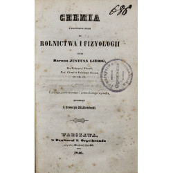 Liebig Justus, Chemia z zastosowaniem do rolnictwa i fizyologii [1846]