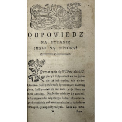 X. Jan Bohomolec, Diabeł W Swoiey Postaci : Z Okazyi Pytania Jesli Są Upiory Ukazany. Cz. I [1775]