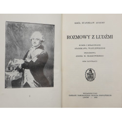 August Stanisław, Rozmowy z ludźmi [1930]