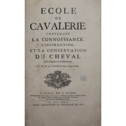 Francois Robichon de la Guériniére, Ecole de Cavalerie [...] [1733]