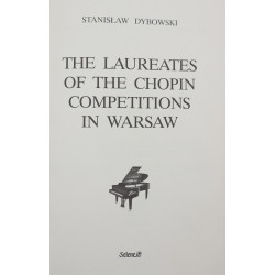 Stanisław Dybowski, The Laureates Of The Chopin Competitions In Warsaw