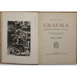 Wilder Hieronim, Grafika : drzeworyt, miedzioryt, litografja : wskazówki dla bibljotekarzy i miłośników sztuki.
