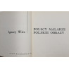 Ignacy Witz, Polscy Malarze - Polskie Obrazy [1970]