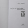 Marek Sołtysik, Piękni Szaleńcy [2006]