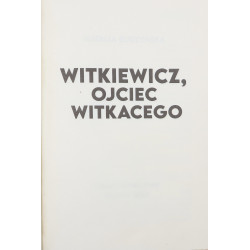 Budzyńska Natalia, Witkiewicz, Ojciec Witkacego [2022]