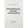 Budzyńska Natalia, Witkiewicz, Ojciec Witkacego [2022]