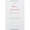 David Bingham, Lipczyński Albert: Malarz niepokorny [2011]