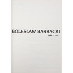 Maszczak Maria Teresa, Barbacki. Bolesław Barbacki 1891-1941 [1990]