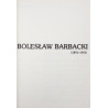 Maszczak Maria Teresa, Barbacki. Bolesław Barbacki 1891-1941 [1990]