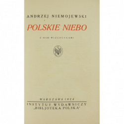 Polskie niebo. Z 70-ciu wizerunkami - Andrzej Niemojewski