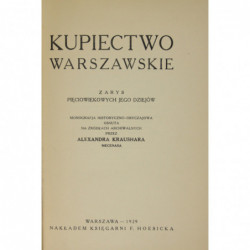Kupiectwo Warszawskie - Alexander Kraushar