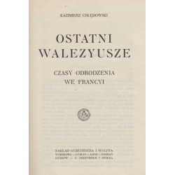 Ostatni Walezyusze - Kazimierz Chłędowski